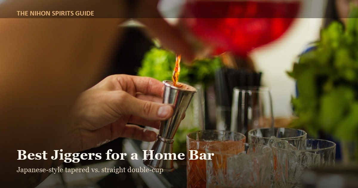 Best jiggers for a home whisky bar, Japanese-style vs double-cup
