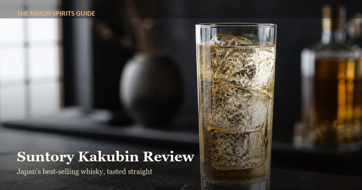 Suntory Kakubin whisky highball review