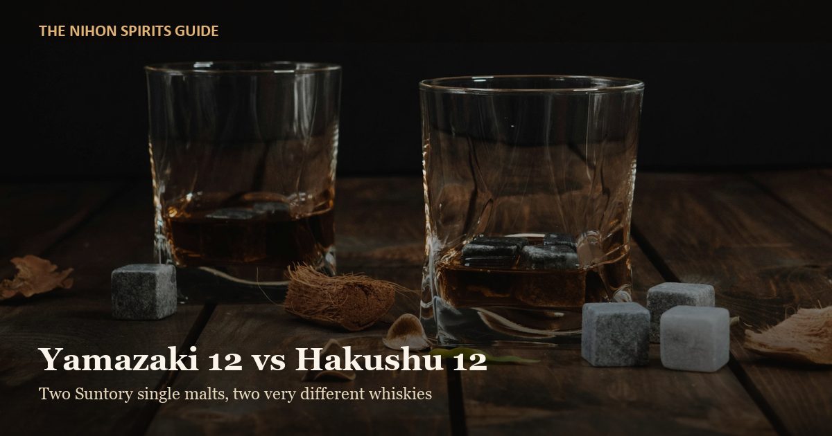 Yamazaki 12 vs Hakushu 12 whisky comparison
